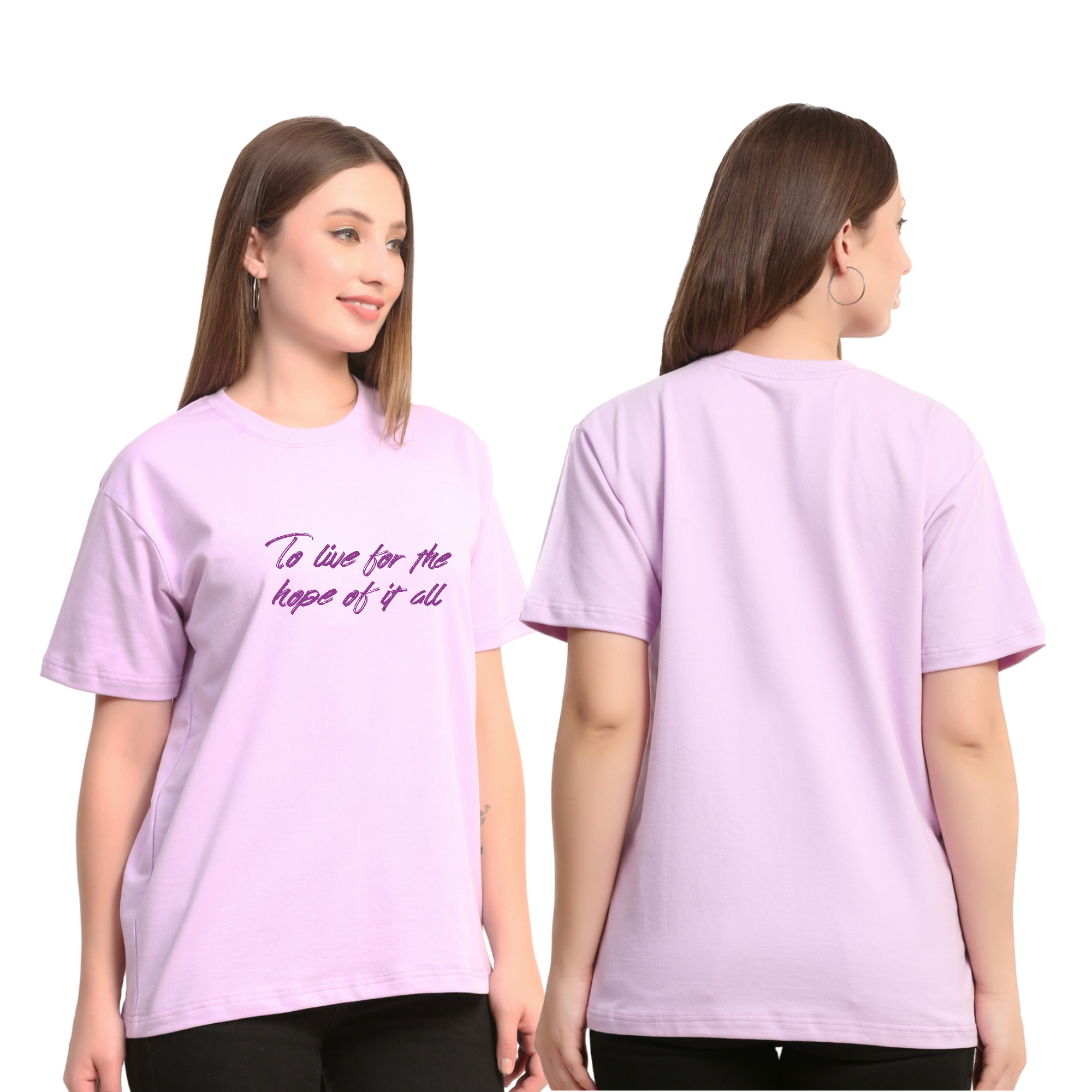 To live for the hope of it all Lavender Oversize T-Shirt